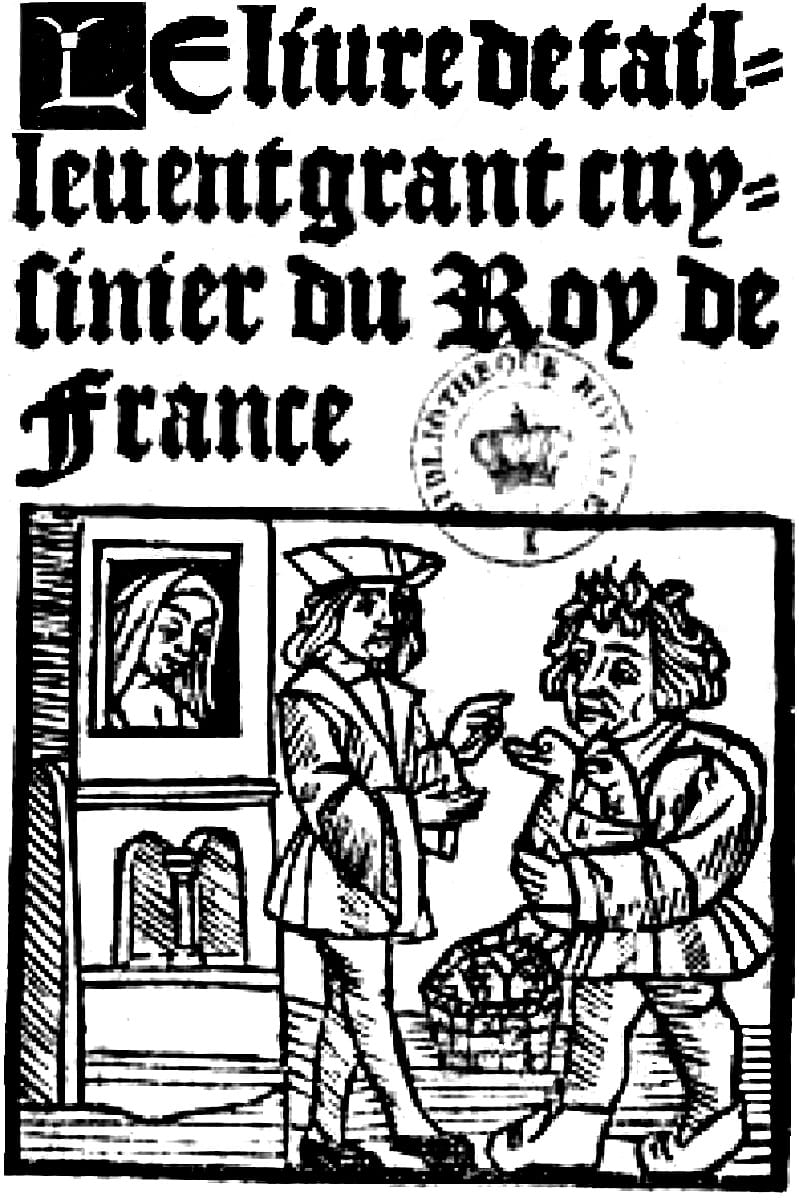 Le Viandier: The First French Cookbook and the Origins of Haute Cuisine