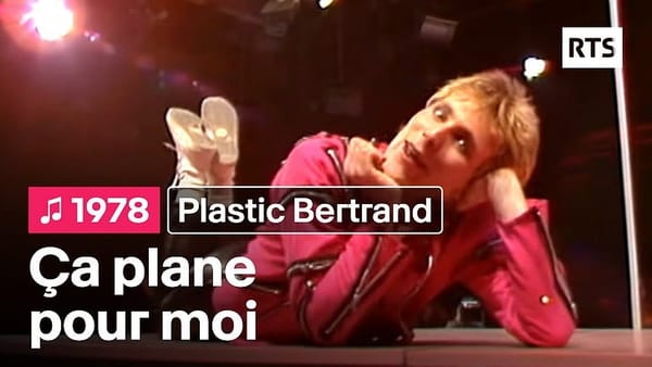 French Music: "Ça plane pour moi" by Plastic Bertrand, 1977